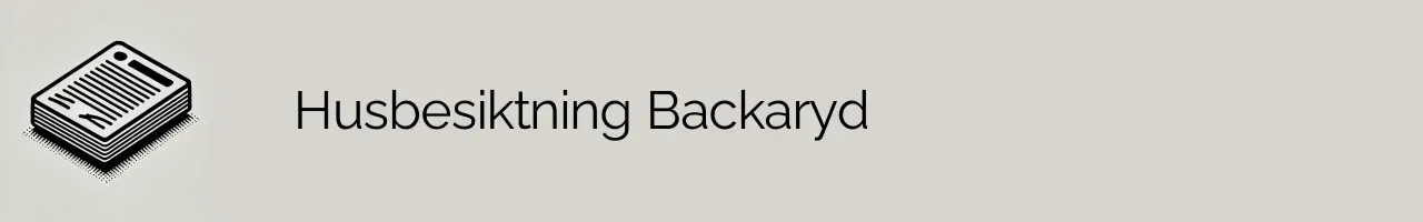 Husbesiktning Backaryd