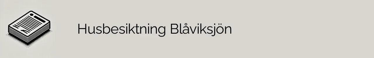 Husbesiktning Blåviksjön